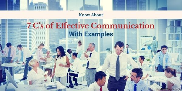 7 C’s of Communication | The Effective Communication Checklist