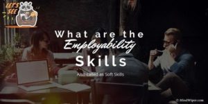 Employability Skills | Skills For Resume & Employability