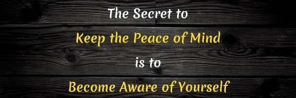 Quote: Keep Peace of the Mind